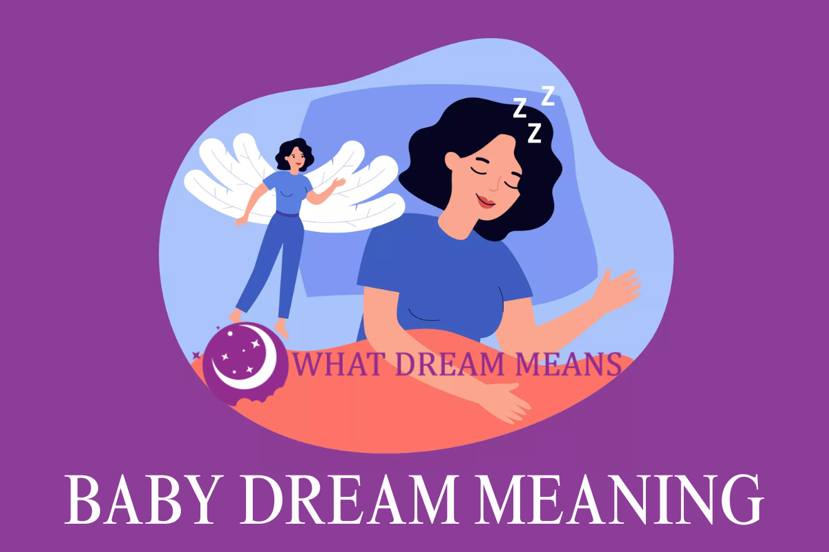 What Does it Mean to Dream About a Baby?