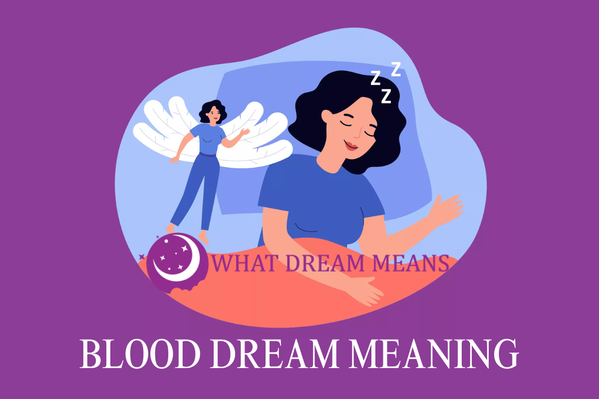 What Does It Mean To Dream About Blood And Bloody Nightmares?