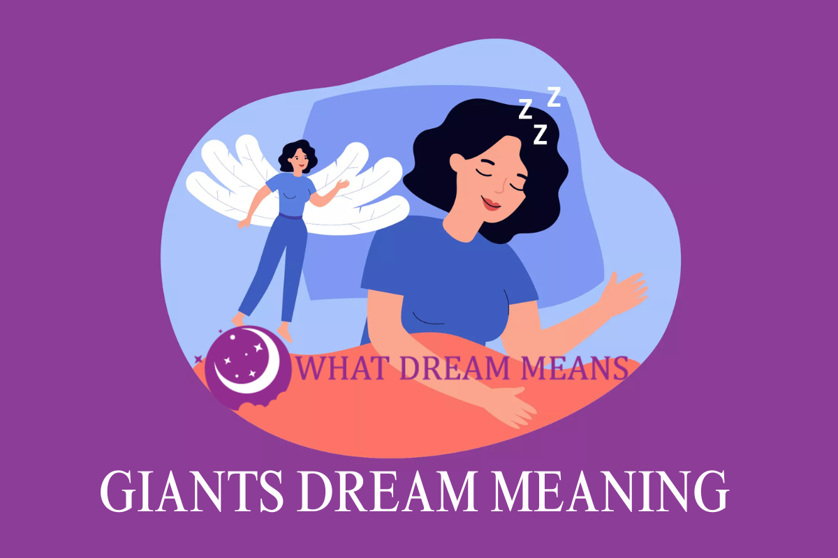 What Does it Mean to Dream About Giants?